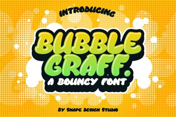 Bubble Graff: A Playful Display Font That Builds Brand Warmth