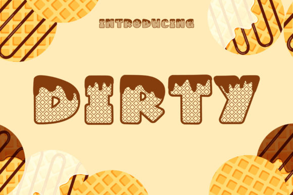 Dirty: A Display Font That Adds Personality to Your Brand