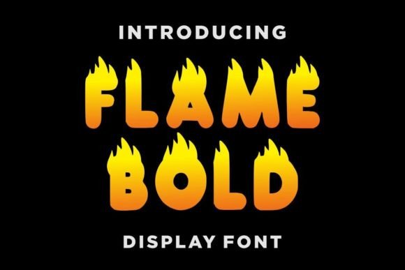 Flame Bold: A Display Font That Adds Heat to Your Brand