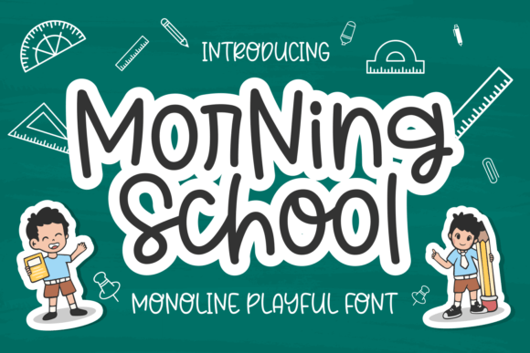 Morning School: A Friendly Display Font for Small Business Branding