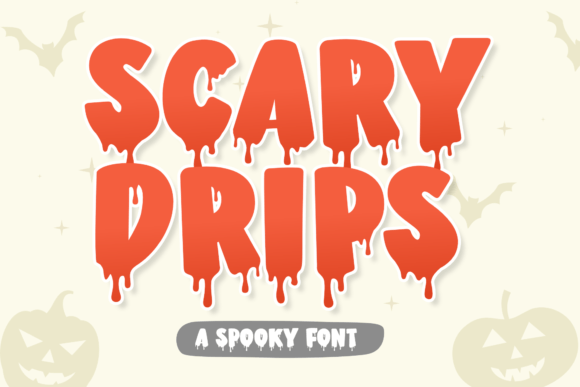Scary Drips: A Display Font That Delivers Spooky Impact—Fast